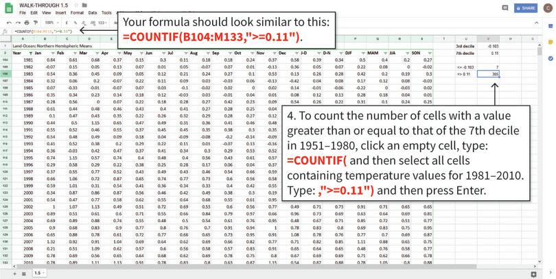 Use COUNTIF to get the number of cells with a value greater than the 7th decile of 1951–1980
: Now, the condition is that values should be greater than or equal to the value of the 7th decile in 1951–1980.
