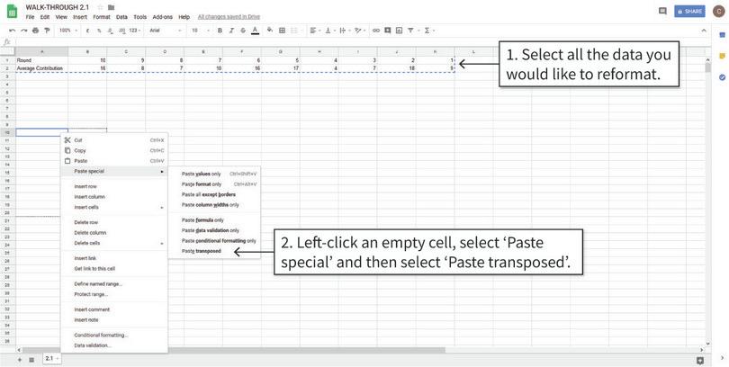 Copy and paste the transposed table
: The transpose option switches the rows and columns of the table, so the first column becomes the first row and so on.
