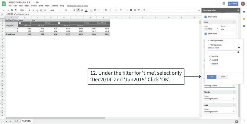 Filter the values of each variable
: We will filter the data so that only the time periods we want (Dec2014 and Jun2015) are visible.
